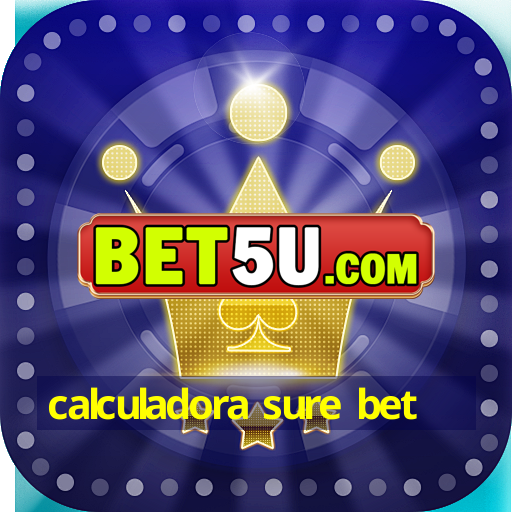 calculadora sure bet - V2.88.47